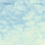 cover: Kitty Liv|Nick Corbin|Phono 48 Feat Laville - So Pure