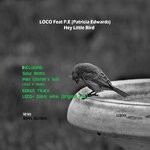 cover: Loco|P.e - Hey Little Bird