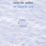 cover: Christian Gainer - The River Of LIfe