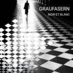 cover: Graufasern - Noir Et Blanc