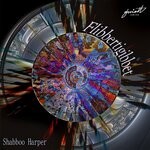 cover: Shabboo Harper - Flibbertigibbet