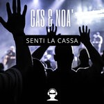 cover: Gas|Noa - Senti La Cassa (Original Mix)