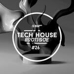 cover: Various - Tech House Boutique - Part 26