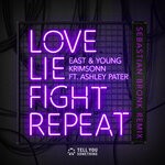 cover: East & Young|Ashley Pater - Love Lie Fight Repeat (Sebastian Bronk Extended Remix)