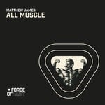 cover: Matthew James - All Muscle (Club Mix)