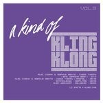 cover: Alec Chizhik|Markus Mehta - A Kind Of Kling Klong, Vol 3