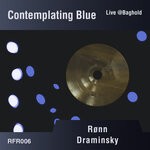 cover: Ronn-draminsky - Contemplating Blue (Live @ Baghold)