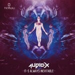 cover: Audio-x - It's Always Inevitable