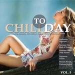 cover: Various - Chill Today, Vol 5 (Relaxing Moments With Chillout Lounge Ambient Downbeat Tunes)