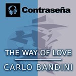 cover: Carlo Bandini - The Way Of Love