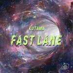 cover: Kutama - Fast Lane