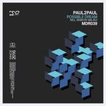 cover: Paul2paul - Possible Dream