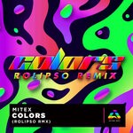 cover: Mitex - Colors (Rolipso Remix)