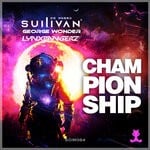 cover: Sullivan De Morro|George Wonder|Lynxbangerz - Championship