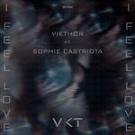 cover: Sophie Castriota|Vikthor - I Feel Love