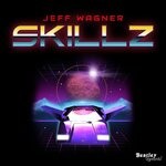 cover: Jeff Wagner - Skillz