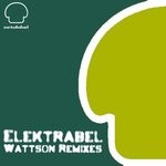 cover: Elektrabel - Wattson (Remixes)