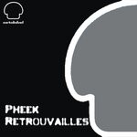 cover: Pheek - Retrouvailles