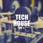 cover: Tenn Plata|Dat-o-|Dj Pavel Slim|Leonardo Kirling - Tech House Vol 3