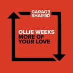 cover: Ollie Weeks - More Of Your Love