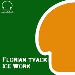 cover: Florian Tyack - Ice Work