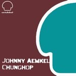 cover: Johnny Aemkel - Chunghop