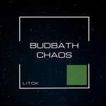 cover: Litok - Budbath-Chaos