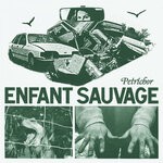 cover: Enfant Sauvage - Petrichor