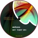 cover: Milos - Hit That B4