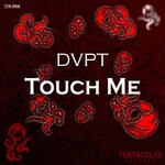 cover: Dvpt - Touch Me