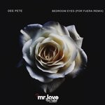 cover: Dee Pete|Por Fuera - Bedroom Eyes (Por Fuera Remix)