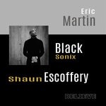 cover: Black Sonix|Eric Martin|Shaun Escoffery - Believe