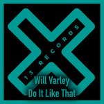 cover: Will Varley - Do It Like That