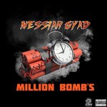 cover: Messiah Gyad - Million Bombs