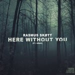 cover: Grau - Here Without You