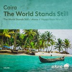 cover: Caira - The World Stands Still