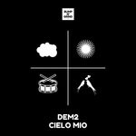 cover: Dem2 - Cielo Mio (Peruvian Skies - Original Mix)