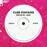 cover: Club Fontaine - Rue De St. Jean