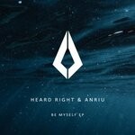 cover: Anriu|Heard Right - Be Myself