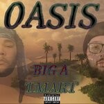 cover: Big A - Oasis (Explicit)