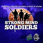 cover: Prefeckk|Sean Mr. Gentleman|Words Of Wisdom - Strong Mind Soldiers