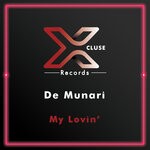 cover: De Munari - My Lovin'