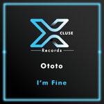 cover: Ototo - I'm Fine