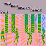 cover: Various - You Can Really Dance Vol 2