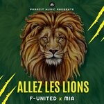 cover: F-united|Mia - ALLEZ LES LIONS (Audio Officiel)