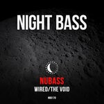 cover: Nubass - Wired/The Void