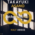 cover: Takayuki Asano - Half Awake