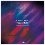 cover: South Pole - Fire & Rain