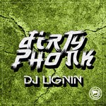 cover: Dj Lignin - Dirty Phonk (Original Mix)