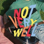 cover: Tuff Bear - Not Very Well